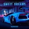 Sweet Dreams - Single