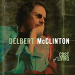 Delbert McClinton - Down Into Mexico