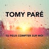 Tu peux compter sur moi - Single