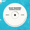 Waterman Remixes - Single