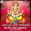 Jai Ho Teri Ganpati - EP album lyrics, reviews, download