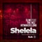Shelela (feat. Nez Long) - Slimthehitmaker lyrics
