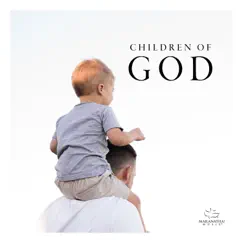 Children Of God by Maranatha! Music album reviews, ratings, credits
