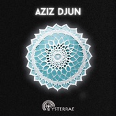 Hysterrae - Aziz Djun