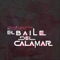El Baile del Calamar (feat. Elmer Molocho & Rey Midas) artwork