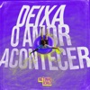 Deixa o Amor Acontecer - Single
