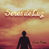 Seres de Luz - Single