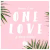 One Love - Single (feat. Danny Dearden) - Single album lyrics, reviews, download