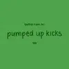 Putting a Spin On Pumped Up Kicks - Single album lyrics, reviews, download