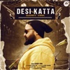 Desi Katta - Single