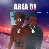 Stream & download Area 51 (Remix)