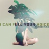I Can Feel Your Voice - Single
