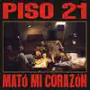 Stream & download Mató Mi Corazón
