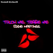 Touch Me, Tease Me (Eddie's Back Room Mix) artwork