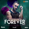 Forever (Remixes) [feat. Luke Antony]