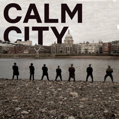 Calm City - Single