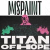 Titan of Hope - Single