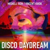 Disco Daydream - Single
