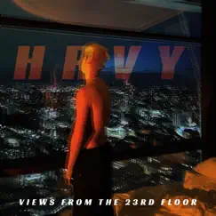 Views from the 23rd Floor - EP by HRVY album reviews, ratings, credits