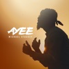Ayee - Single