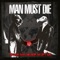 Antisocial Network - Man Must Die lyrics