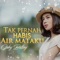 Tak Pernah Habis Air Mataku artwork