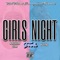 Girls Night (feat. KueenD) - Northern$tar lyrics