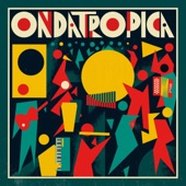 Ondatrópica (Deluxe Version) artwork