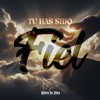 Tu Has Sido Fiel - Single, 2023