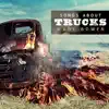 Stream & download Songs About Trucks - Single