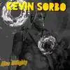 Kevin Sorbo - Single album lyrics, reviews, download