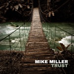 Mike Miller - The Church of getting up in the Morning
