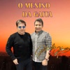 O Menino da Gaita - Single