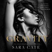 Gravity: Wilde Boys, Book 1 (Unabridged)