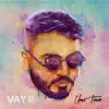 Vaye album lyrics, reviews, download