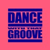 Dance With That Groove - Single