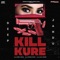 Kill Kure (feat. Manna Music) artwork