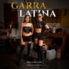 Garra Latina - Single