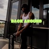 Back Around - Single