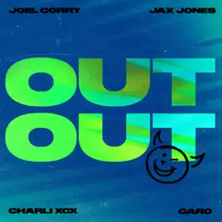 OUT OUT (feat. Charli XCX & Caro) [voy a Bailar] - Single by Joel Corry & Jax Jones album reviews, ratings, credits
