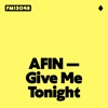 Give Me Tonight - Single