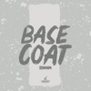 Base Coat Riddim - EP