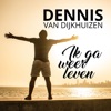 Ik Ga Weer Leven - Single