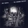 The Unknown Soldier album lyrics, reviews, download