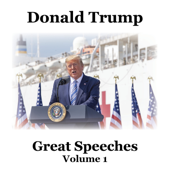 Great Speeches Vol. 1 - Donald Trump