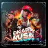 Cacaramusa (feat. El Fecho Rd, Verbo Flow & Yei Panamera) - Single album lyrics, reviews, download