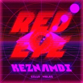 Keznamdi - Red Eye