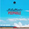Peephole - Single album lyrics, reviews, download