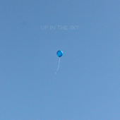 Up in the Sky - Emilee Moore