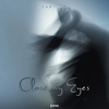 Close My Eyes - Single